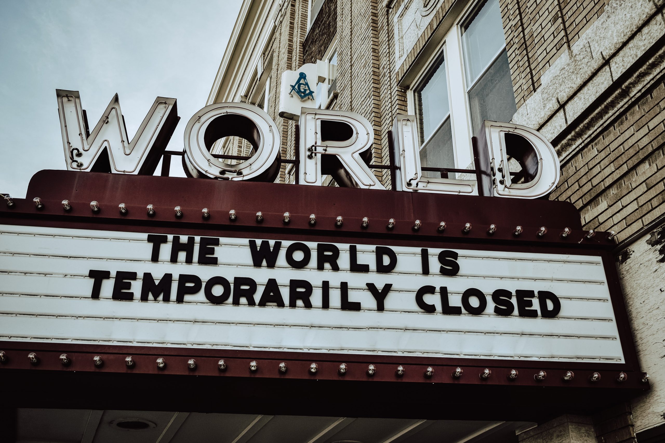 World is temporarily closed sign